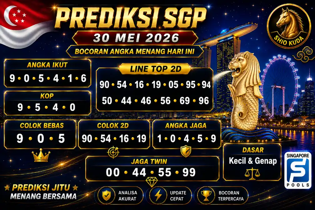 Prediksi Resmi Togel SGP 30 Mei