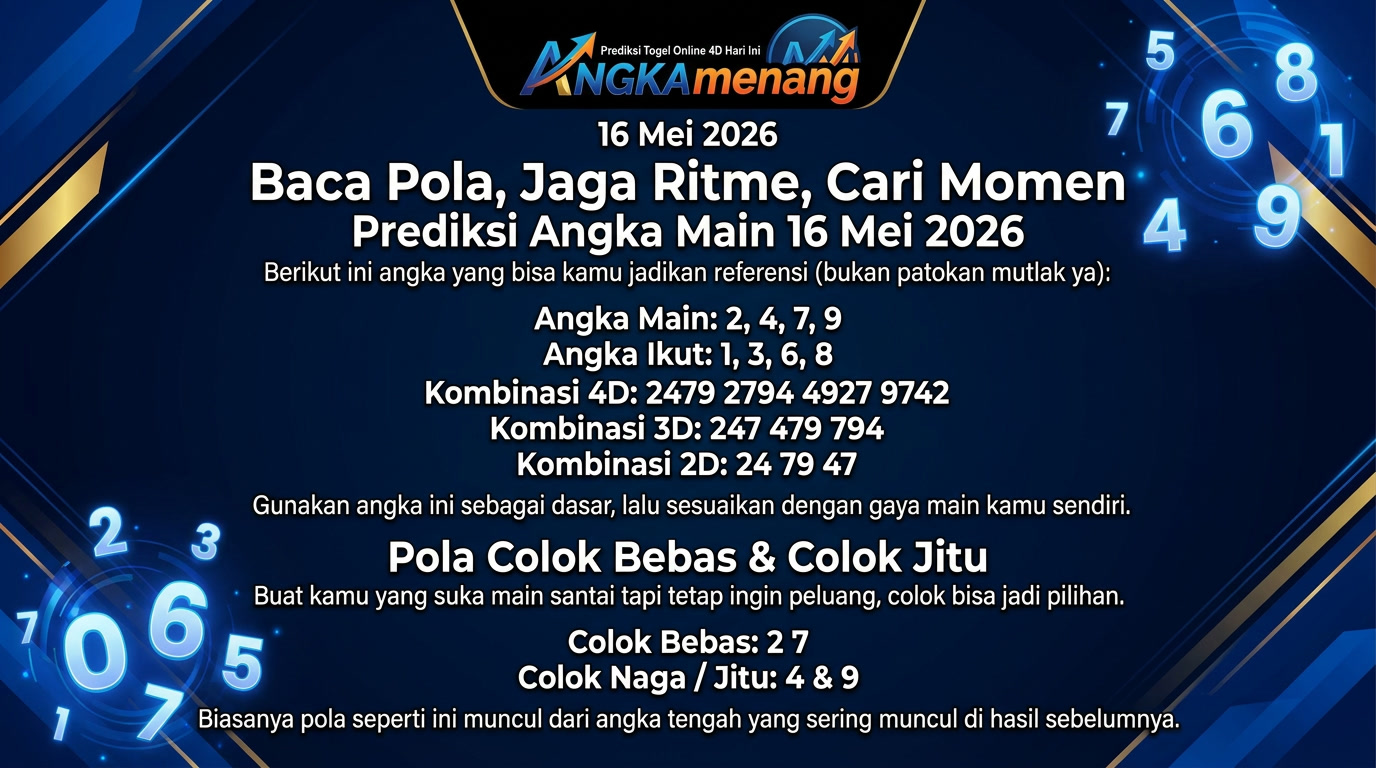 Prediksi Togel Online 4D Hari Ini 16 Mei 2026