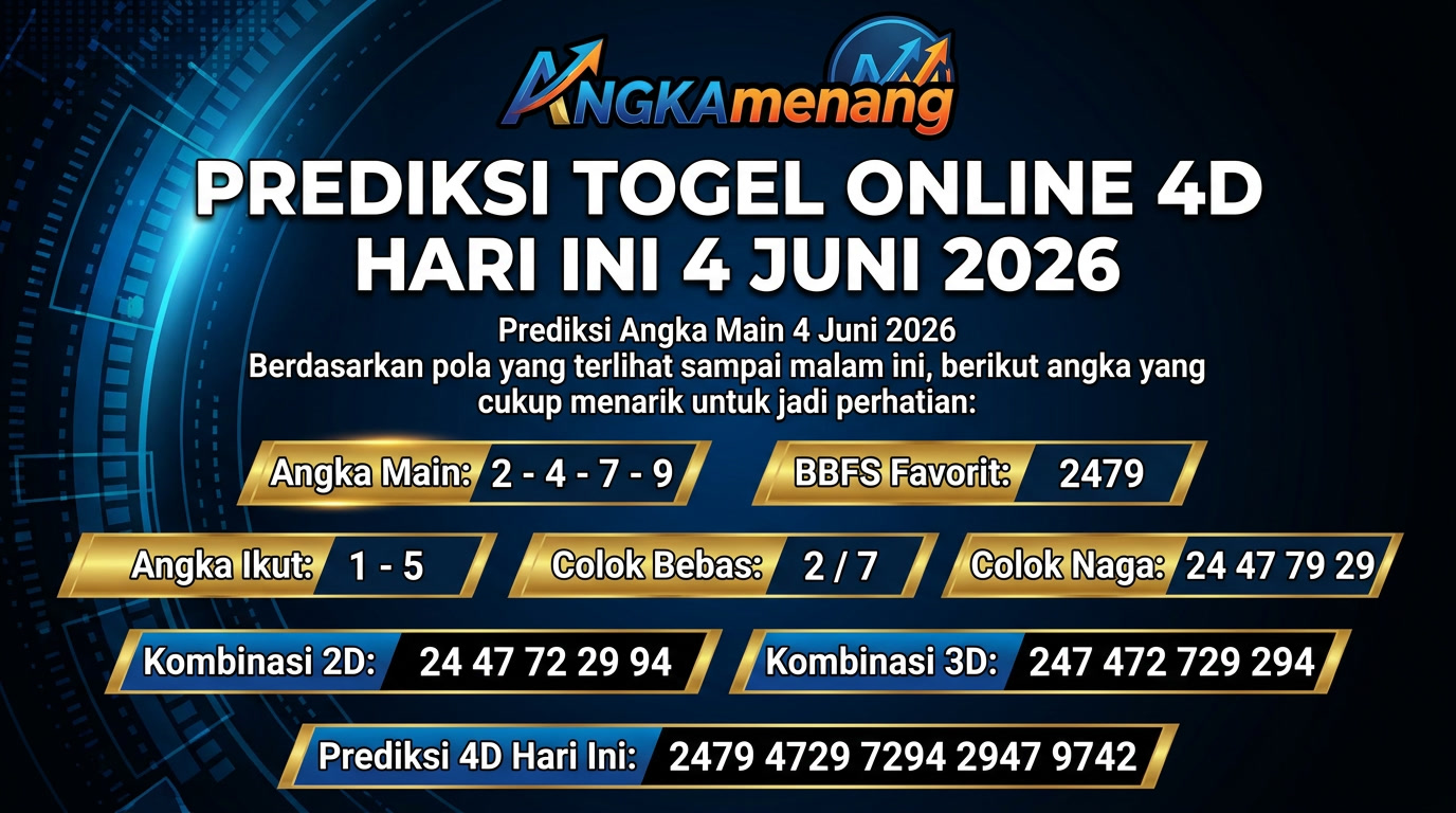 Prediksi Togel Online 4D Hari Ini 4 Juni 2026